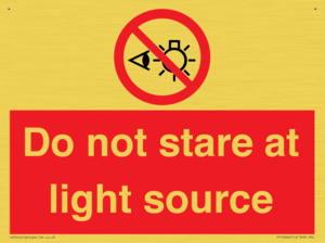 Do not stare at light source